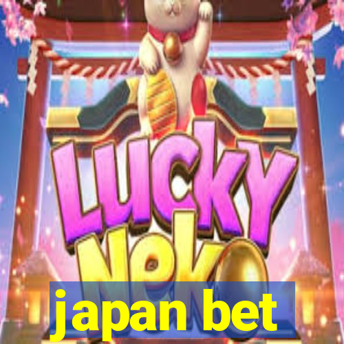 japan bet